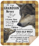 To My Grandson Blanket, Grandma to Grandson Blanket, Never Forget That I Love You Blanket, To My Grandson From Grandma Blanket, To My Grandson From Grandma Gifts - Sherpa Blanket - 50"x60"