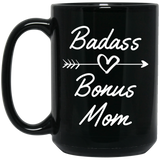 Badass Bonus Mom Coffee Mug, Gift Coffee Mug For Her Christmas Gift Badass Bonus Mom Mother's Day Gift, Gift for Mom, Ceramic Coffee Mug Tea Cup Black - BM15OZ 15 oz. Black Mug