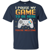 I Paused My Game To Be Here Funny Gift For Gamer T-Shirt G200 Gildan Ultra Cotton T-Shirt