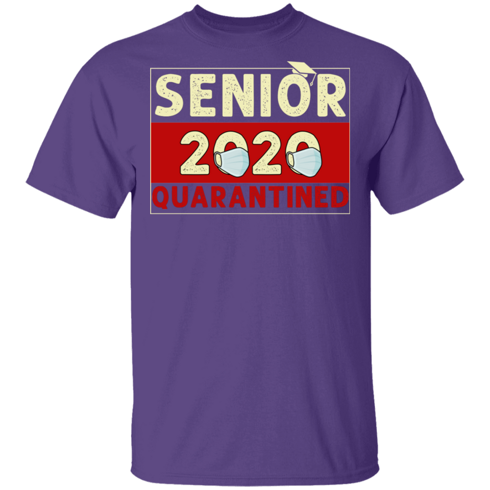 Senior 2020 Quarantined T-Shirt Senior 2020 Quarantined Funny Shirt Shirt