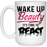Boss Babe Themed Coffee Mug, Wake Up Beauty It's Time To Beast, funny coffee mug, cute coffee mugs, ceramic coffee mug, coffee cups cerami, unique coffee mugs, to go coffee mug, coffee mugs for women, coffee mugs for men 15oz