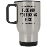 Jyotis - Fuck You You Fucking Fuck Stainless Steel Travel Mugs, Top Best Friend Giftmug, Funny Rude Mug, Funny Sarcastic Saying Quote