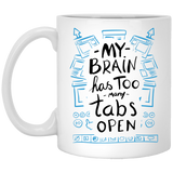Jyotis - My Brain Has Too Many Tabs Open Coffee Mug, Brain Mug, Nurse Gift, Doctor Gift, Brain Coffee Mug, Neuroscience, Nursing, Science Biology Greys Anatomy, Science teacher gift 11Oz