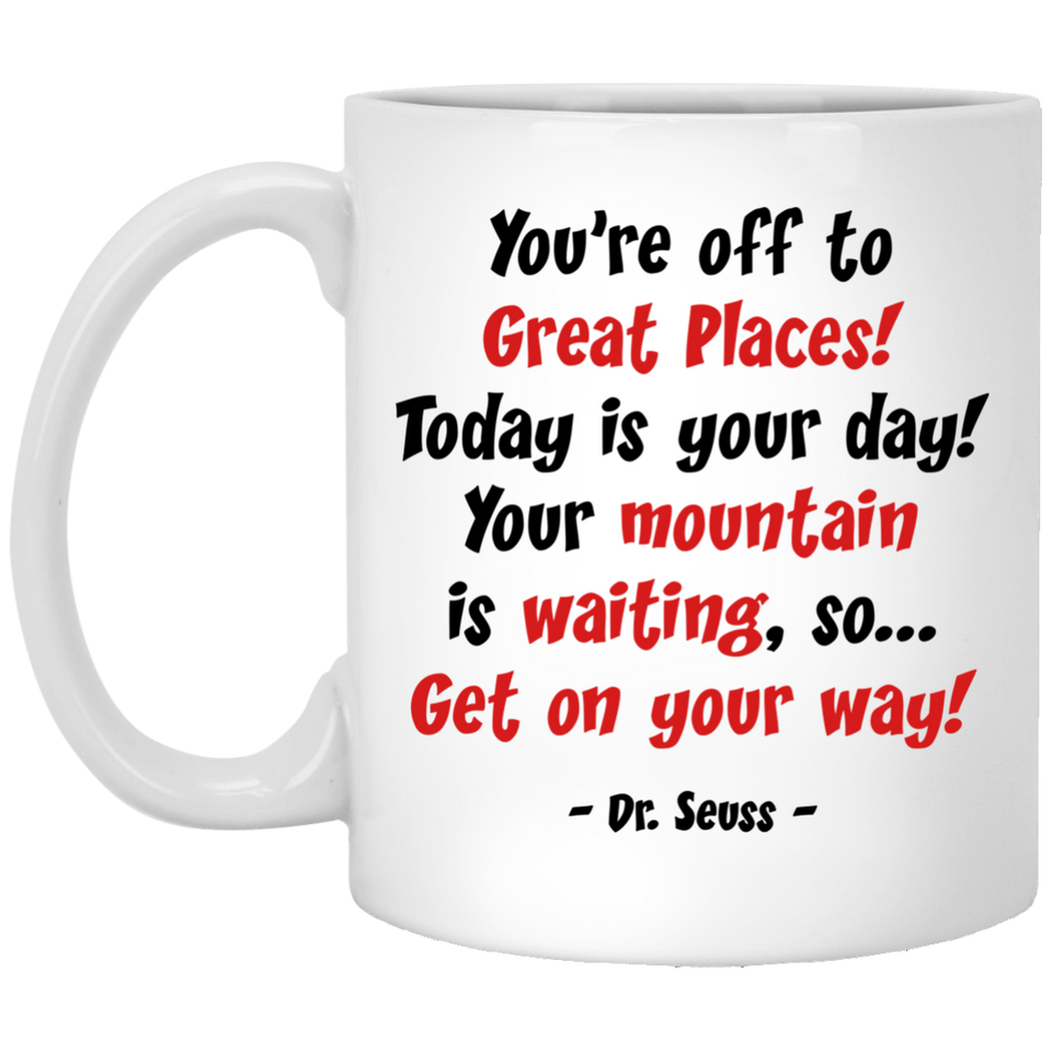 Jyotis - You're off to great places! Dr. Seuss Quotes That Can Change the World Coffee Mug, Cat in the Hat Dr. Seuss 11Oz