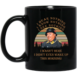 I Hear Nothing I Know Nothing I See Nothing Vintage Retro Mug Gift Sergeant Schultz Hogan's Heroes Coffee Mug 11oz Black