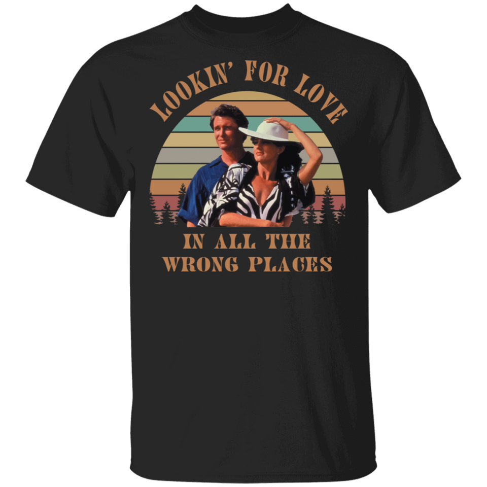 Lookin' for Love in All The Wrong Places Vintage Retro T-Shirt Country Music Bud Davis and Sissy Davis Urban Cowboy G500 5.3 oz. T-Shirt