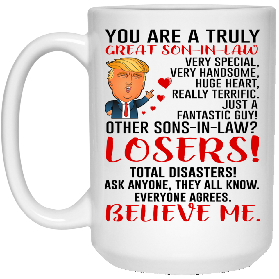Son-In-Law Mugs, Trump Mug Son-In-Law Gifts From Father-In-Law Mother-In-Law, Funny Son-In-Law, Birthday Gift For Son, Funny Donald Trump Mug Gift For 15oz