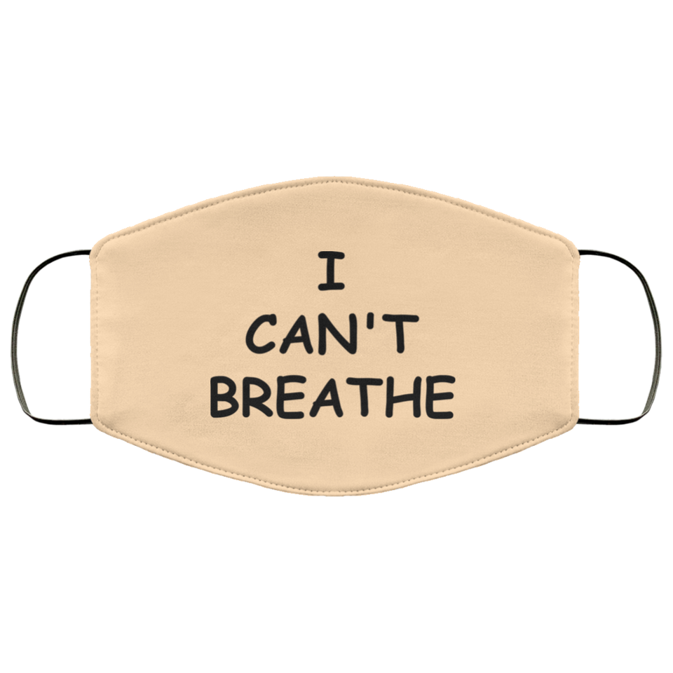 FMA Face Mask I CAN'T BREATHE