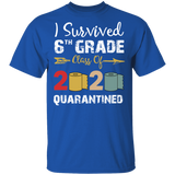 6th Grade Class of 2020 Quarantined Graduation I Survived 6th Grade Shirt
