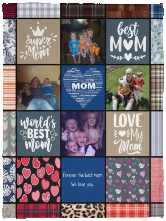 Forever the best mom. We love you.  - VPS Cozy Plush Fleece Blanket - 30x40