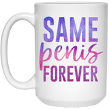 Same Penis Forever Coffee Mug, Wedding Party Coffee Mug Gift, Rose Gold Faux Glitter, Funny Engagement Bridal Shower Bachelorette Party Decorations Gift Ideas 15Oz
