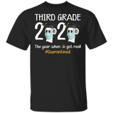 third Grade The Year When Shit Got Real Quarantined Shirt Youth T-Shirt