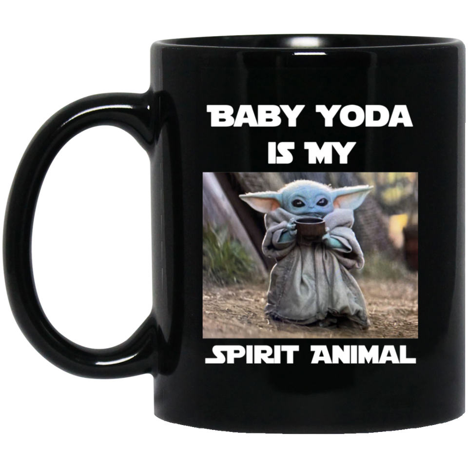 Baby Yoda Is My Spirit Animal Coffee Mug 11oz, Star-Wars Baby Yoda Coffee Mug, Baby Yoda Funny Mug, Star Mug, Wars Mug, Mandalorian Coffee Cup