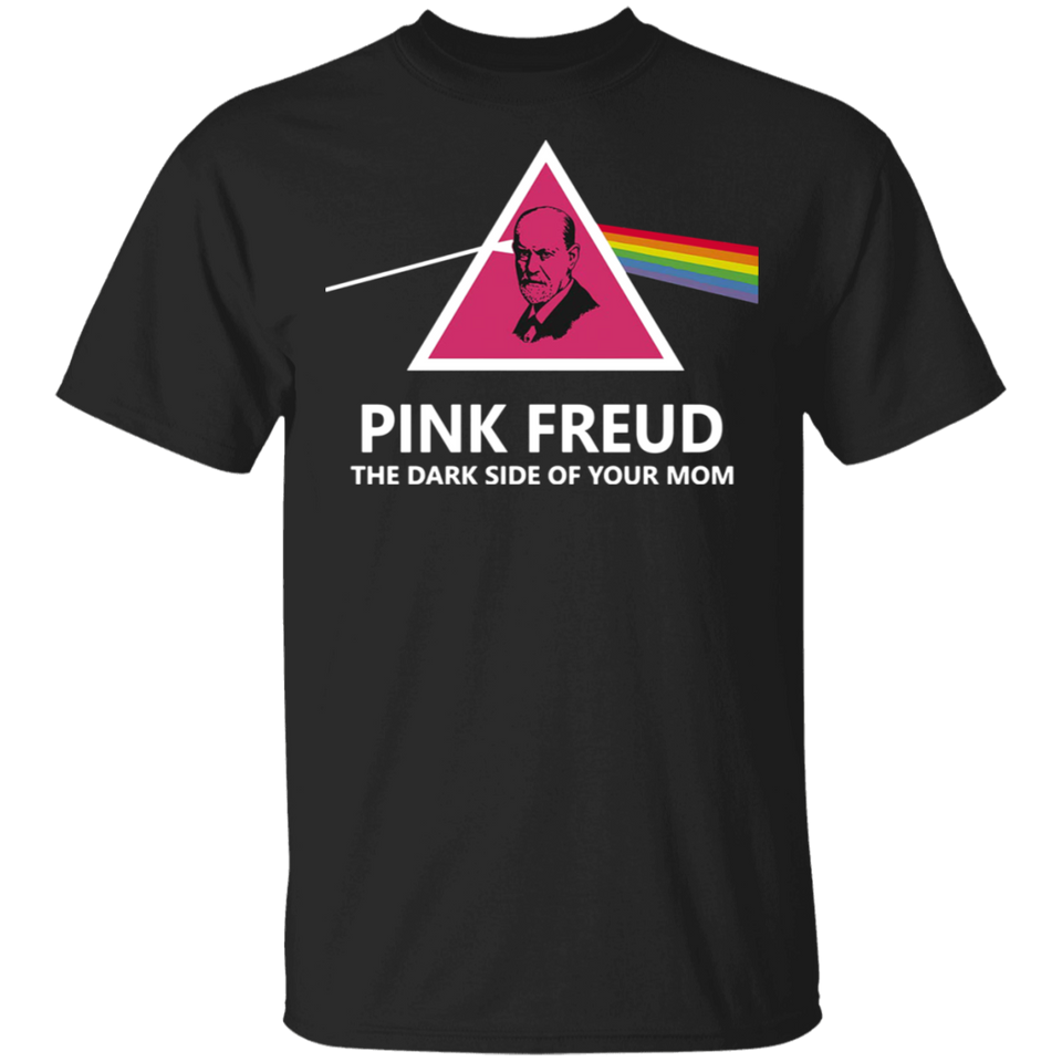 THITHO STORE Pink Freud The Dark Side of Your Mom T-Shirt