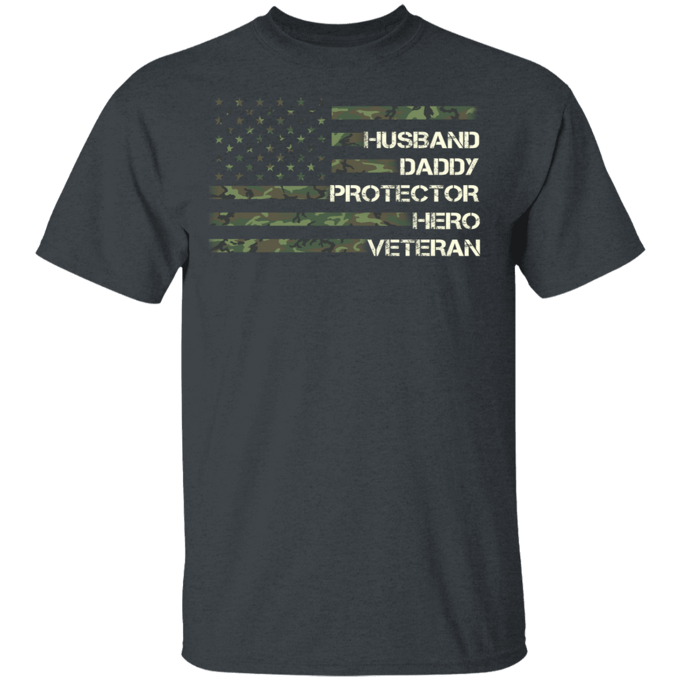 Husband Daddy Protector Hero Veteran Shirt