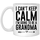 I Can't Keep Calm I'm Going To Be A Grandma Coffee Mug, Pregnancy Reveal Gift Coffee Mug for New Grandma, Novelty Present For Parents, Unique Coffee Mug 11Oz