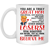 Funny Donald Trump Great Mom Coffee Mug Mommy Gift For Mothers Day Cup