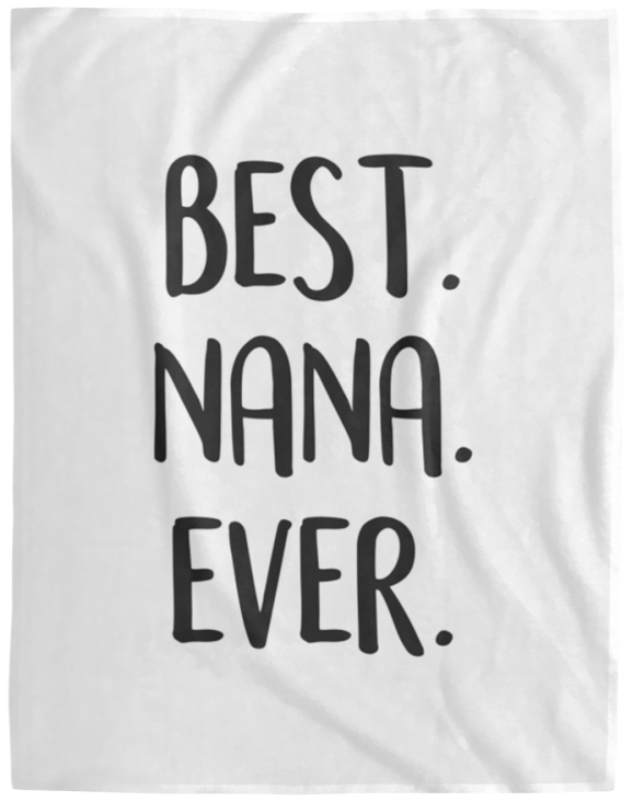 Mr.Jyotis Best Nana Ever Gifts for Grandmothers Grandma Nicknames Black Text Quilt Blanket from Grandson Granddaugher, Best Nana Ever Blanket, Mother's Day Blanket - VPL Cozy Plush Fleece Blanket - 60x80