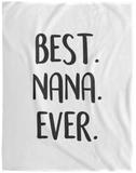 Mr.Jyotis Best Nana Ever Gifts for Grandmothers Grandma Nicknames Black Text Quilt Blanket from Grandson Granddaugher, Best Nana Ever Blanket, Mother's Day Blanket - VPL Cozy Plush Fleece Blanket - 60x80