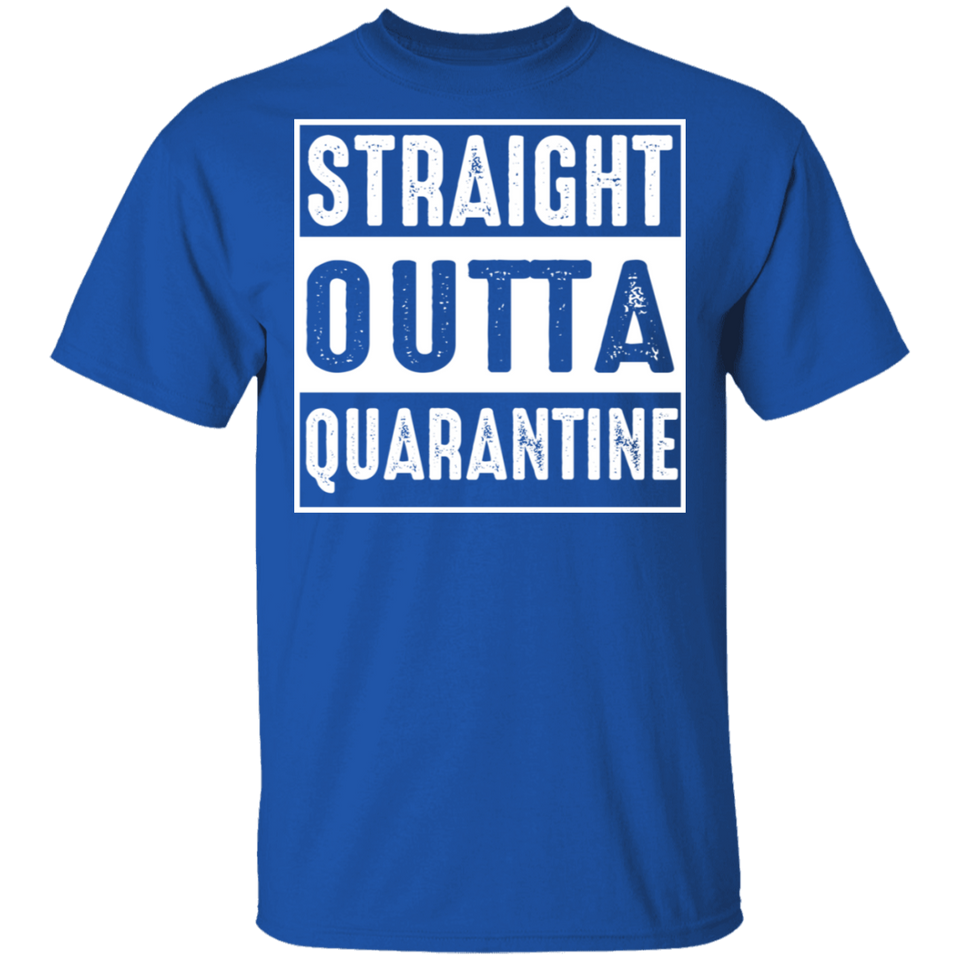 Funny Straight Outta Quarantine T-Shirt, Straight Outta Quarantine Shirt