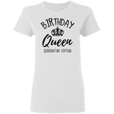 Birthday Queen Shirt Quarantine Birthday Shirts Birthday Girl Shirts for Women black