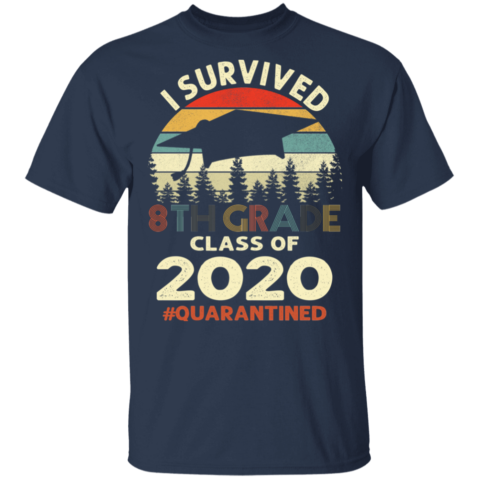 8th Grade Class of 2020 Quarantined Print T-Shirt Graduation Outfits Shirt