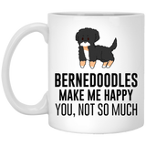 Jyotis - Bernedoodles make me happy you not so much Coffee Mug, Dog Coffee Mugs, Funny Coffee Mug, Bernedoodle Gifts, Dog lover Gift 11Oz