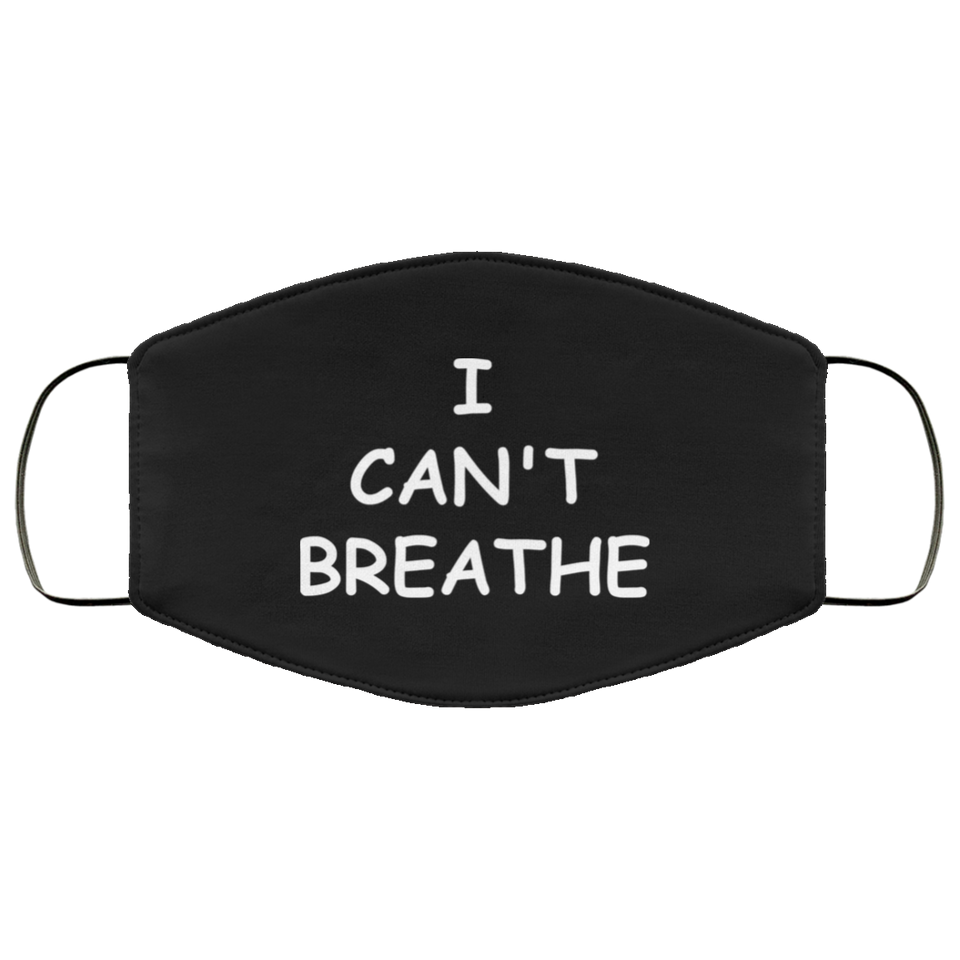 FMA Face Mask I CAN'T BREATHE