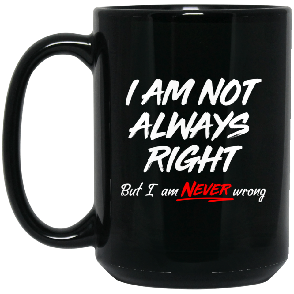 Garfield I Am Not Always Right But I Am Never Wrong Coffee Mug, funny coffee mug, cute coffee mugs, ceramic coffee mug, coffee cups cerami, unique coffee mugs, to go coffee mug, coffee mugs for women, coffee mugs for men 15Oz