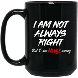 Garfield I Am Not Always Right But I Am Never Wrong Coffee Mug, funny coffee mug, cute coffee mugs, ceramic coffee mug, coffee cups cerami, unique coffee mugs, to go coffee mug, coffee mugs for women, coffee mugs for men 15Oz