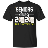 Seniors Class of 2020 S#!t is Gettin Real Toilet Paper Social Distancing T-Shirt