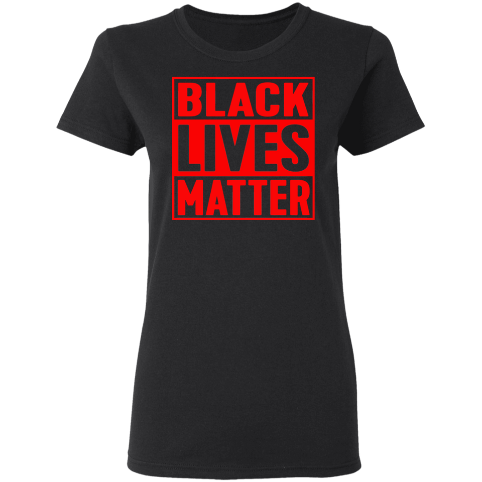 Black Lives Matter T-Shirt I Cant Breathe All Size (S-5XL) + Color Red BLM - Womens