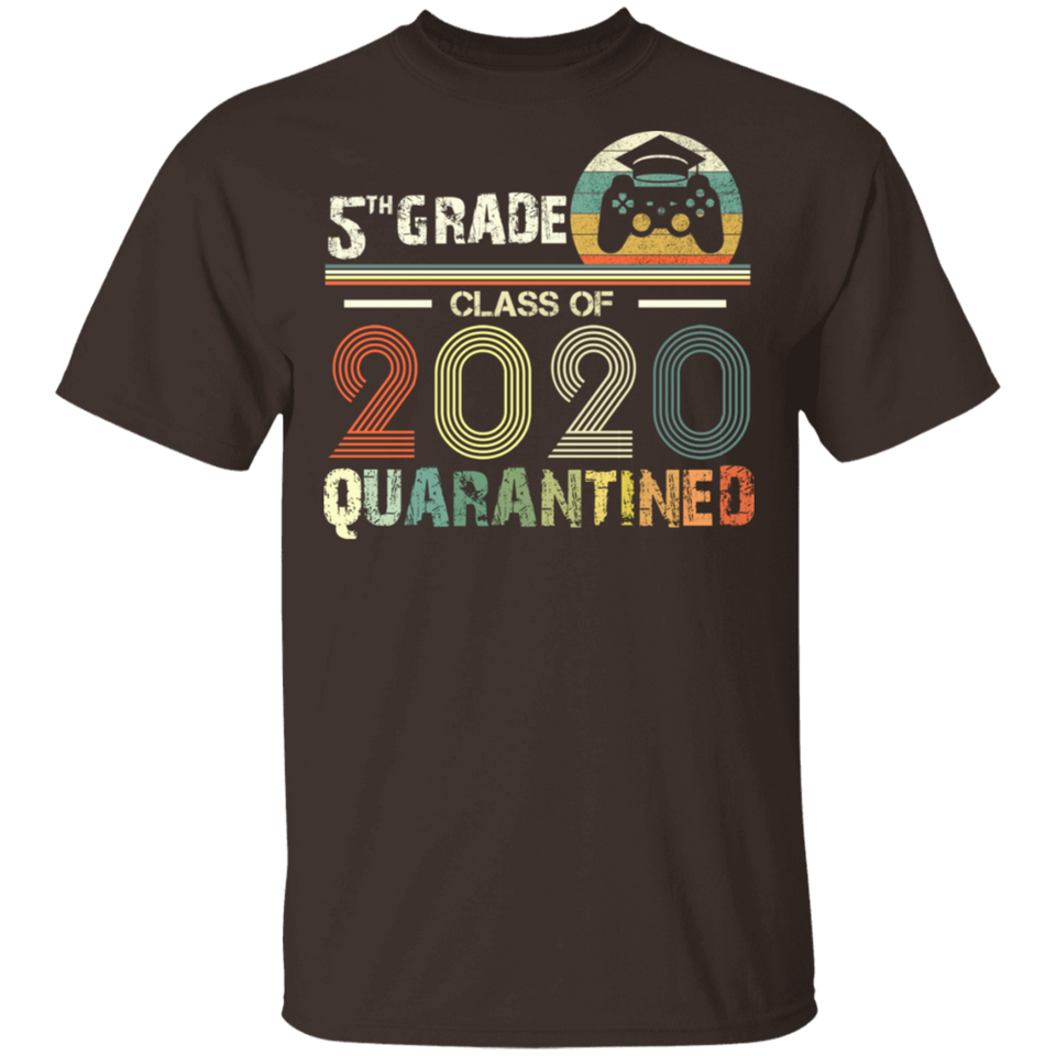 5th Grade Class of 2020 Quarantined T-Shirt Graduation Gifts T Shirt