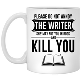 Please Do Not Annoy The Writer Black Coffee Mug 11Oz