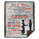 to My MOM Blanket, to My Mom I Know It's Not Easy for A Woman to Raise A Man from Son Fleece Blanket, Blanket for Mom Mother - Woven Blanket - 50x60