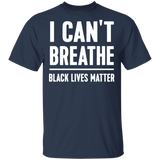 I Can't Breathe Black Lives Matter T-Shirt