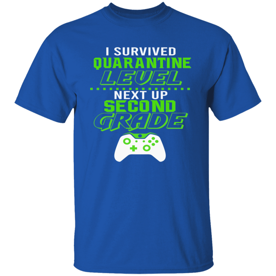 I Survived Quarantine Level Next Up second Grade Quarantined Youth Tshirt