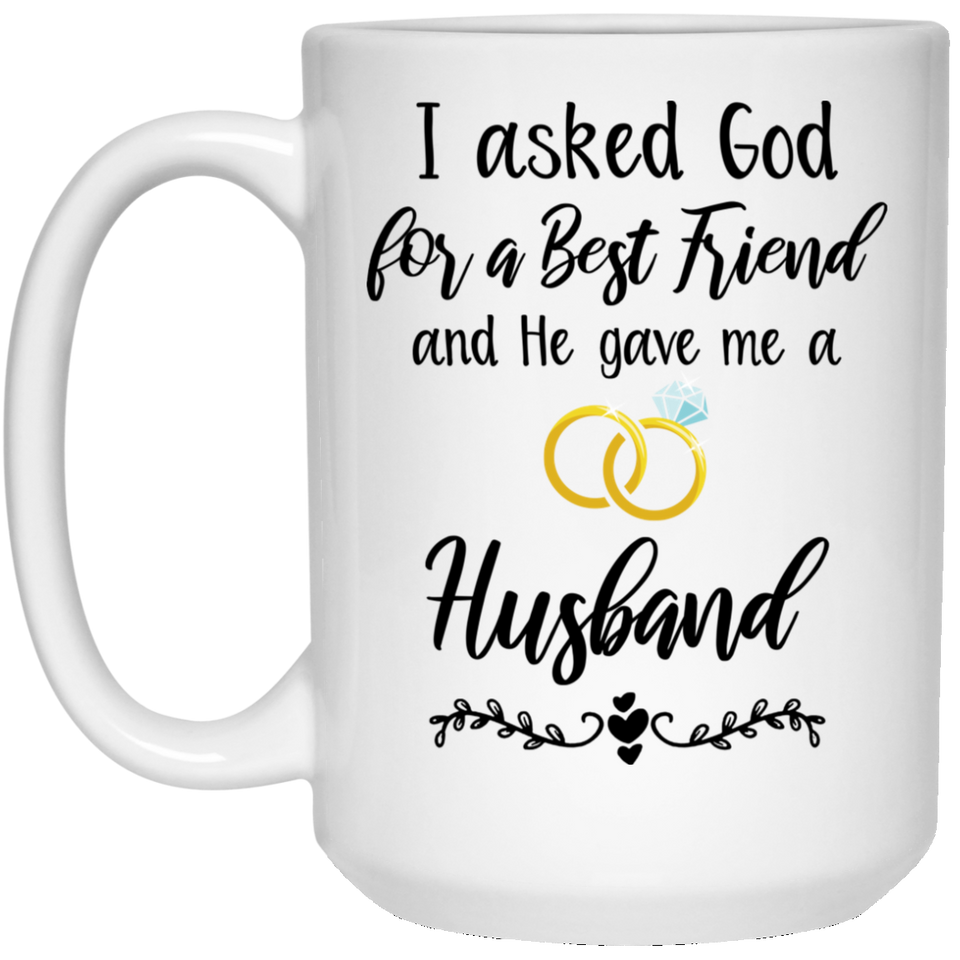 Husband Gift, Mugs With Sayings, Custom Mug, Christian Mug, Wedding Gift Groom, Sale, Gift For Him 15Oz