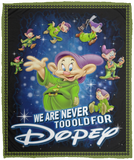 We Are Never Too Old For Dopey Blanket, Dopey Fleece, Sherpa Blanket VPM Cozy Plush Fleece Blanket - 50x60