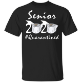 Senior 2020 Quarantined Shirt Senior 2020 Quarantined Funny Shirt T-Shirt