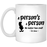 Jyotis - A person's a person, no matter how small. Dr. Seuss Quotes That Can Change the World Coffee Mug, Cat in the Hat Dr. Seuss 11Oz