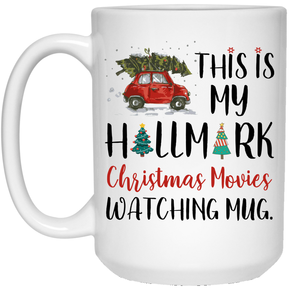 This Is My Hallmark Christmas Movie Watching Mug Coffee Mug, Hallmark Movies, Hallmark Christmas Mug, Christmas Mug, Christmas Gift, Dirty Santa Gift, Christmas Gift, Santa Mug, office, Coworker Gift 15Oz
