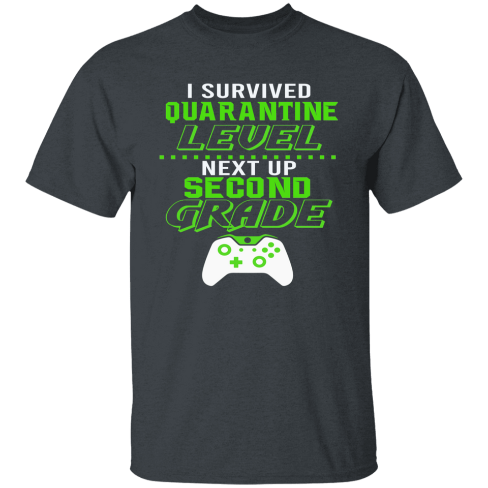 I Survived Quarantine Level Next Up second Grade Quarantined Youth Tshirt