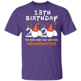13th Birthday Shirt 2020 The Year When Shit Got Real Quarantined T-Shirt