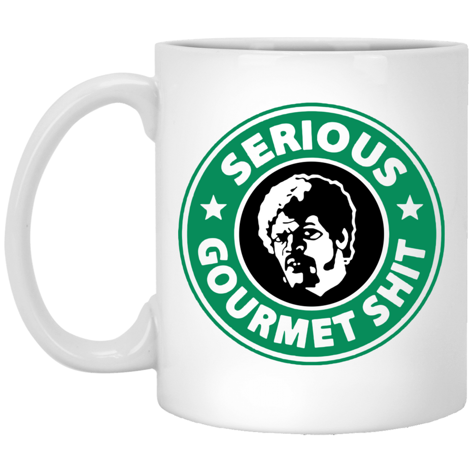 Goddamn, Jimmy. This Is Some Serious Gourmet Shit Coffee Tea Mug 11Oz