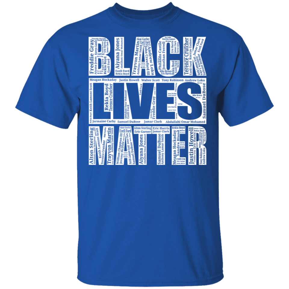 Black Lives Matter T-Shirt With Names Of Victims - BLM Shirt