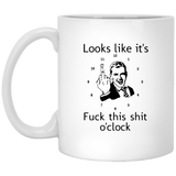 Jyotis - Looks Like It's This Job O' Clock - unny Fuck This Shit O'Clock Mug Cup - 11oz 15oz Humor Sarcastic Coffee Mug Cup - Perfect Gag Gift For Best Friend Co Worker Birthday 11Oz