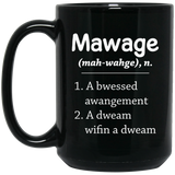 Mawage Mug, For Princess Bride Fan, Novelty Funny Coffee Mug, Unique Coffee Mug 15Oz  Black