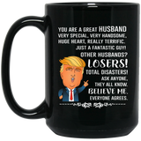 You Are A Great Husband, Mother Mugs, Trump Mug Husband Gifts From Wife, Funny Husband, Birthday Gift For Husband, Funny Donald Trump Mug Gift For Husband 15Oz 7129287 Black