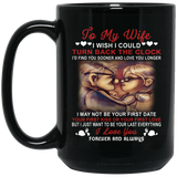 To My Wife I Love You Forever And Always Coffee Mug 11oz Ceramic Coffee Tea Cup Gift for Wife From Husband, to My Wife Coffee Mug Black 15oz